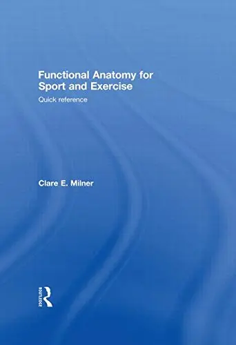 Cover of Functional Anatomy for Sport and Exercise