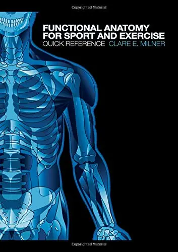 Cover of Functional Anatomy for Sport and Exercise