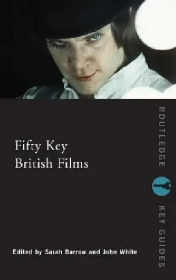 Cover of Fifty Key British Films