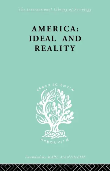 Cover of America - Ideal and Reality