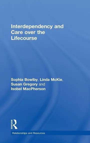 Cover of Interdependency and Care over the Life Course