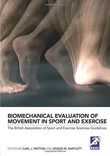 Cover of Biomechanical Evaluation of Movement in Sport and Exercise