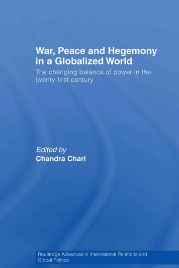 Cover of War, Peace and Hegemony in a Globalized World