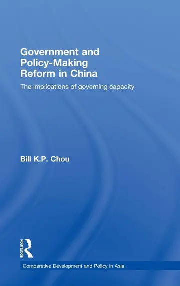 Cover of Government and Policy-Making Reform in China
