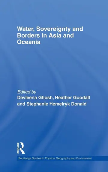 Cover of Water, Sovereignty and Borders in Asia and Oceania