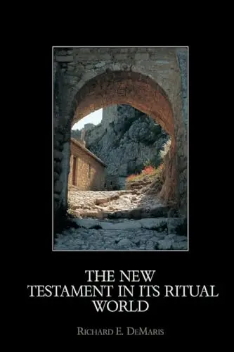 Cover of The New Testament in Its Ritual World