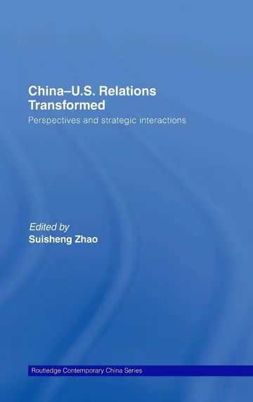 Cover of China-US Relations Transformed