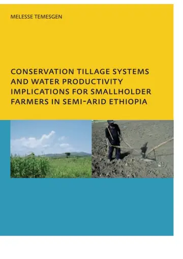 Cover of Conservation Tillage Systems and Water Productivity - Implications for Smallholder Farmers in Semi-Arid Ethiopia