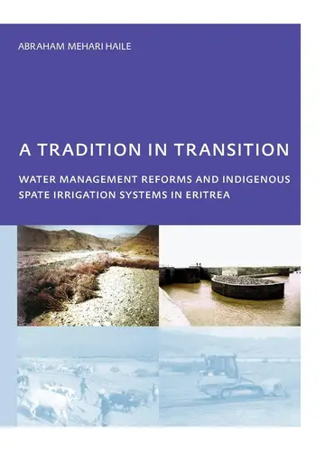 Cover of A Tradition in Transition, Water Management Reforms and Indigenous Spate Irrigation Systems in Eritrea