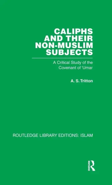 Cover of Caliphs and their Non-Muslim Subjects
