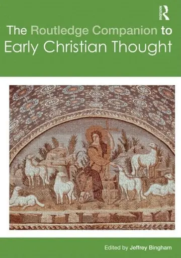 Cover of The Routledge Companion to Early Christian Thought