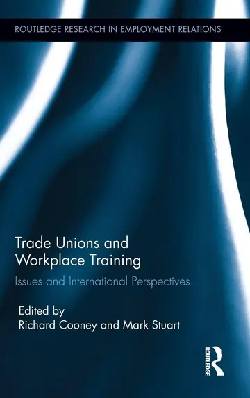 Cover of Trade Unions and Workplace Training