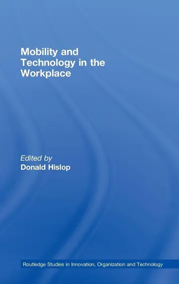 Cover of Mobility and Technology in the Workplace