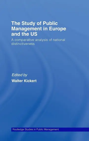 Cover of The Study of Public Management in Europe and the US