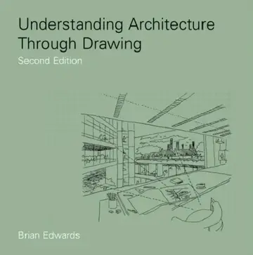 Cover of Understanding Architecture Through Drawing