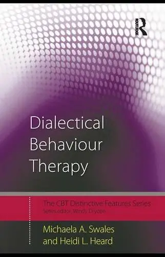 Cover of Dialectical Behaviour Therapy