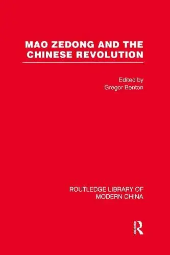 Cover of Mao Zedong and the Chinese Revolution