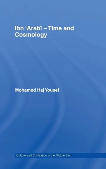 Cover of Ibn ‘Arabî - Time and Cosmology