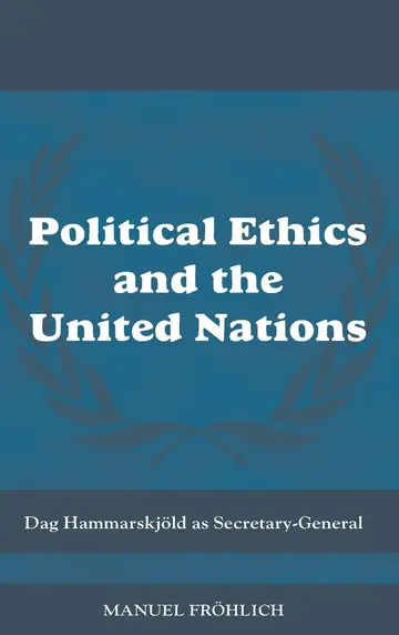 Cover of Political Ethics and the United Nations