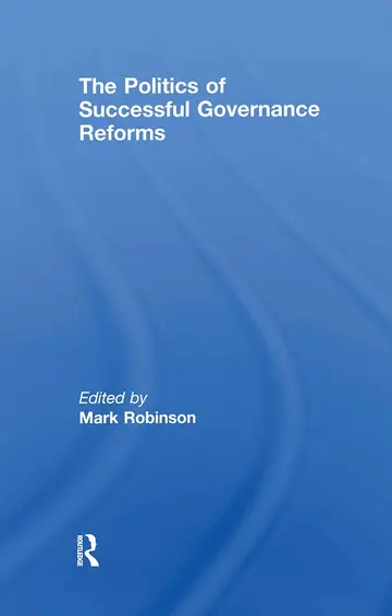 Cover of The Politics of Successful Governance Reforms