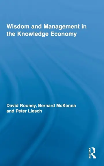 Cover of Wisdom and Management in the Knowledge Economy
