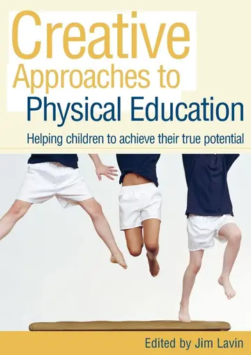 Cover of Creative Approaches to Physical Education