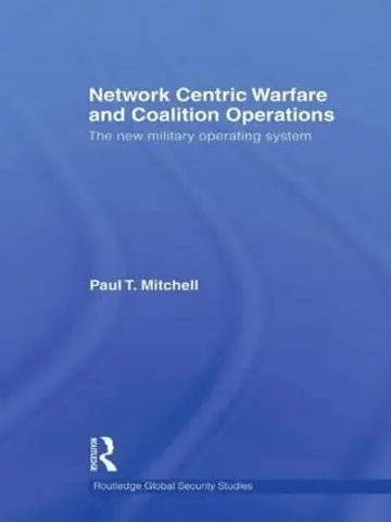 Cover of Network Centric Warfare and Coalition Operations