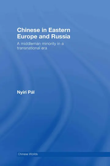 Cover of Chinese in Eastern Europe and Russia