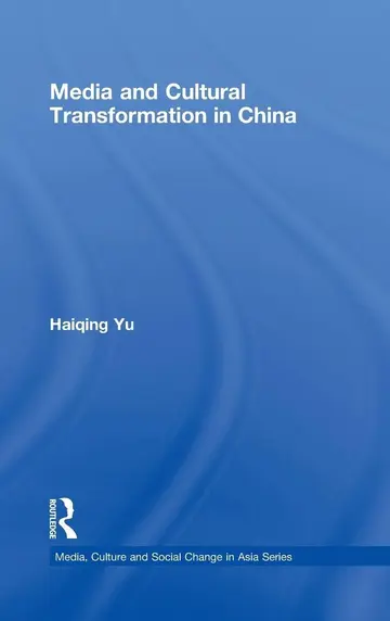 Cover of Media and Cultural Transformation in China