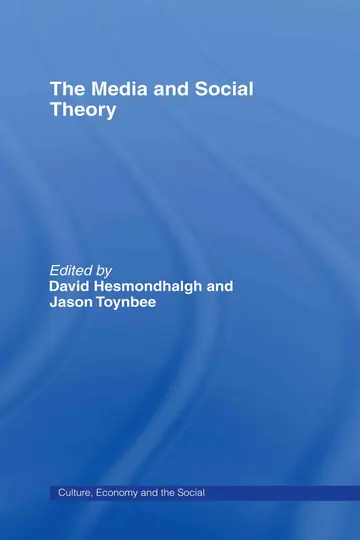 Cover of The Media and Social Theory