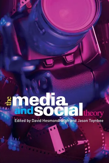 Cover of The Media and Social Theory