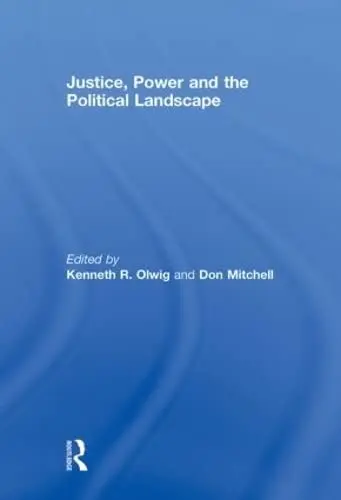 Cover of Justice, Power and the Political Landscape