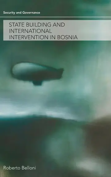 Cover of State Building and International Intervention in Bosnia