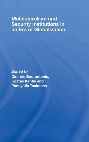Cover of Multilateralism and Security Institutions in an Era of Globalization