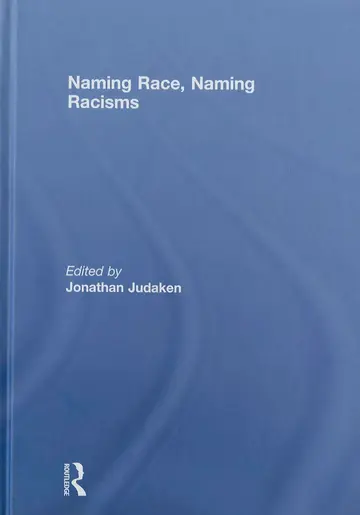 Cover of Naming Race, Naming Racism