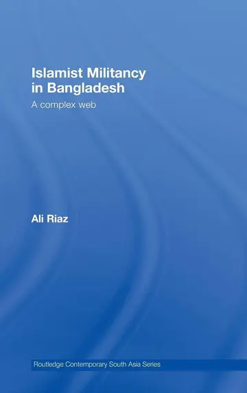 Cover of Islamist Militancy in Bangladesh