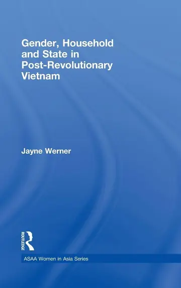 Cover of Gender, Household and State in Post-Revolutionary Vietnam