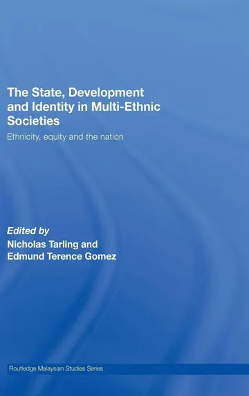 Cover of The State, Development and Identity in Multi-Ethnic Societies