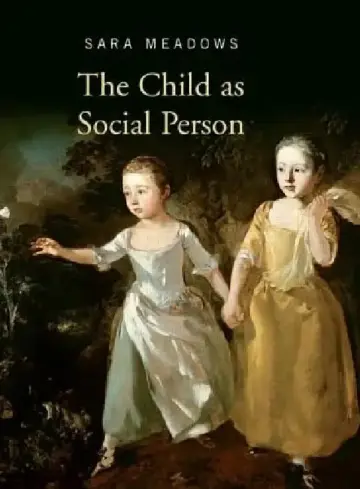 Cover of The Child as Social Person