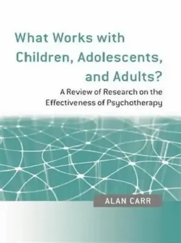 Cover of What Works with Children, Adolescents, and Adults?