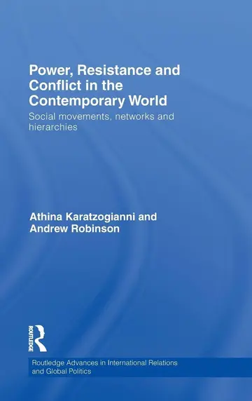 Cover of Power, Resistance and Conflict in the Contemporary World