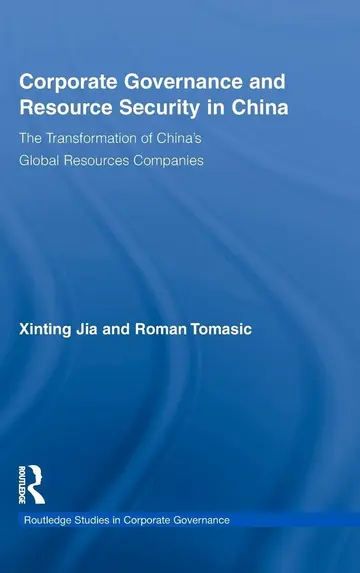 Cover of Corporate Governance and Resource Security in China