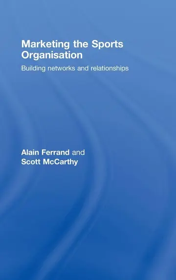 Cover of Marketing the Sports Organisation