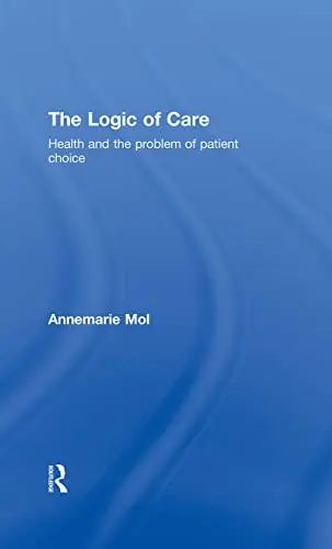Cover of The Logic of Care