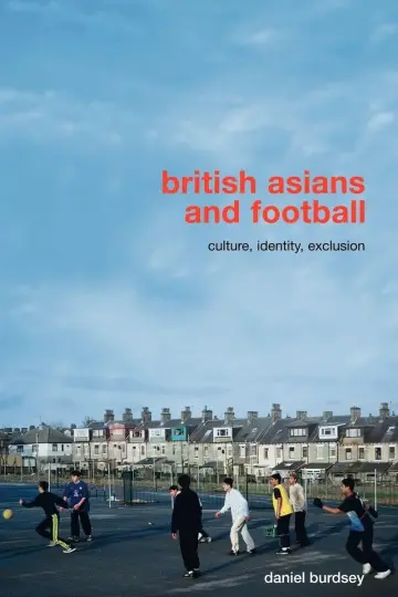 Cover of British Asians and Football