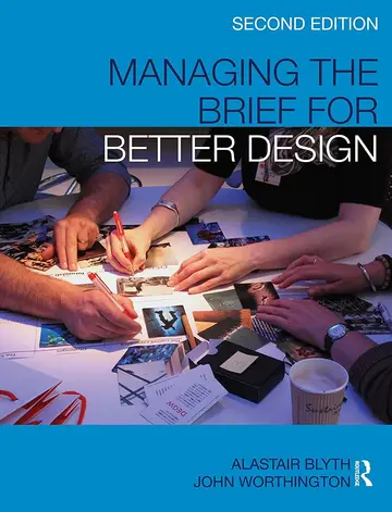 Cover of Managing the Brief for Better Design