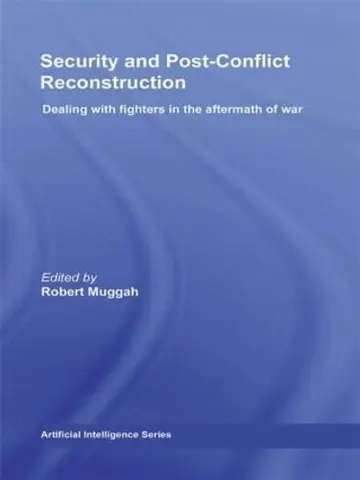 Cover of Security and Post-Conflict Reconstruction