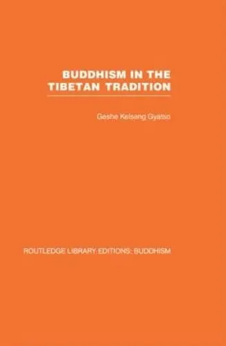 Cover of Buddhism in the Tibetan Tradition