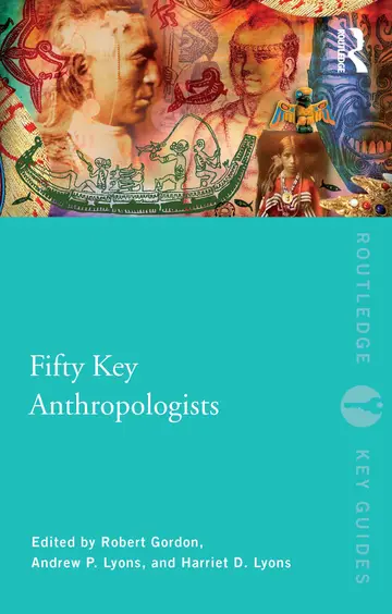 Cover of Fifty Key Anthropologists