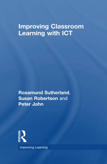Cover of Improving Classroom Learning with ICT
